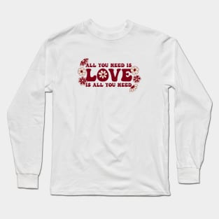 All You Need is Love | Artwork by Julia Healy Long Sleeve T-Shirt